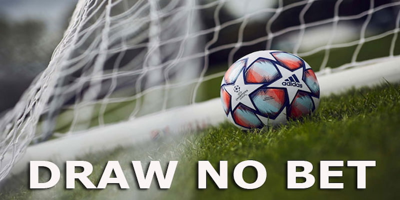 Khái niệm cơ bản về kèo Draw No Bet QH88